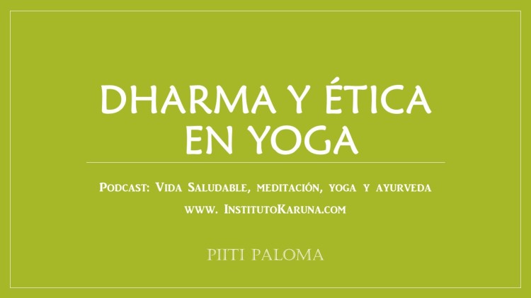 Dharma y ética en Yoga